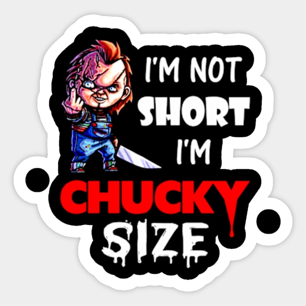 I’m Not Short Sticker by Welcome To Chaos 